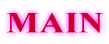 MAIN
